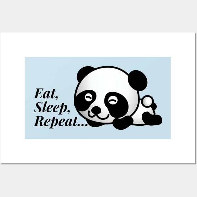 Eat,Sleep, Repeat Lazy Cute Panda Wall Art by summerDesigns